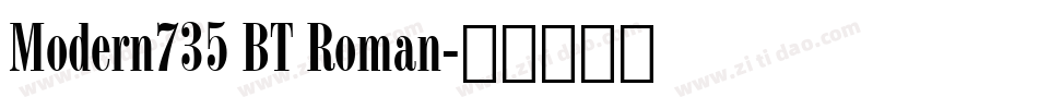 Modern735 BT Roman字体转换